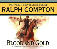 Title: Blood and Gold, Author: Ralph Compton