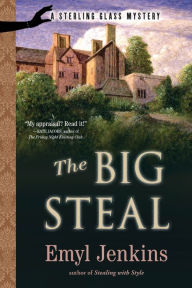 Title: The Big Steal (Sterling Glass Series #2), Author: Emyl Jenkins
