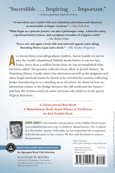 Outwitting History: The Amazing Adventures of a Man Who Rescued a Million Yiddish Books