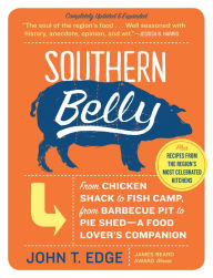 Title: Southern Belly: A Food Lover's Companion, Author: John T. Edge