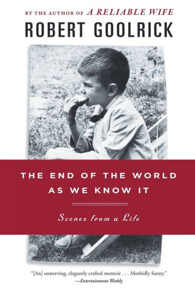 the End of World as We Know It: Scenes from a Life