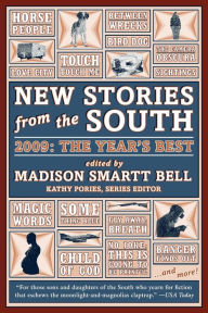Title: New Stories from the South 2009, Author: Madison Smartt Bell