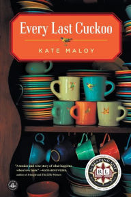 Title: Every Last Cuckoo, Author: Kate Maloy