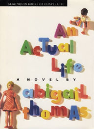 Title: An Actual Life, Author: Abigail Thomas