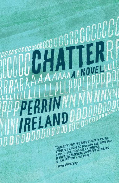 Chatter: A Novel
