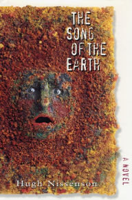 Title: The Song of the Earth, Author: Hugh Nissenson