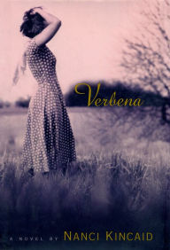 Title: Verbena, Author: Nanci Kincaid