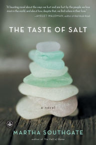 Title: The Taste of Salt, Author: Martha Southgate