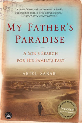 My Father's Paradise: A Son's Search for His Family's Past