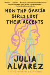 Alternative view 1 of How the García Girls Lost Their Accents