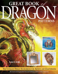 Epub books downloaden Great Book of Dragon Patterns: The Ultimate Design Sourcebook for Artists and Craftspeople 9781565232310