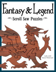 Title: Fantasy and Legend Scroll Saw Puzzles, Author: Judy Peterson