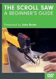 Title: The Scrollsaw - A Beginner's Guide DVD, Author: John Burke