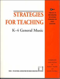 Title: Strategies for Teaching K-4 General Music, Author: Sandra L. Stauffer