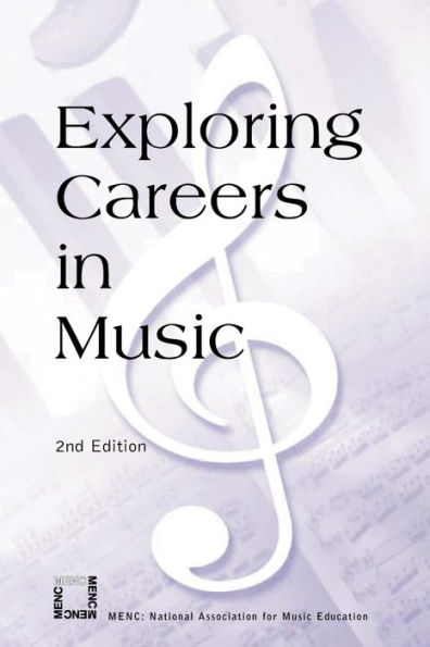Exploring Careers in Music / Edition 2