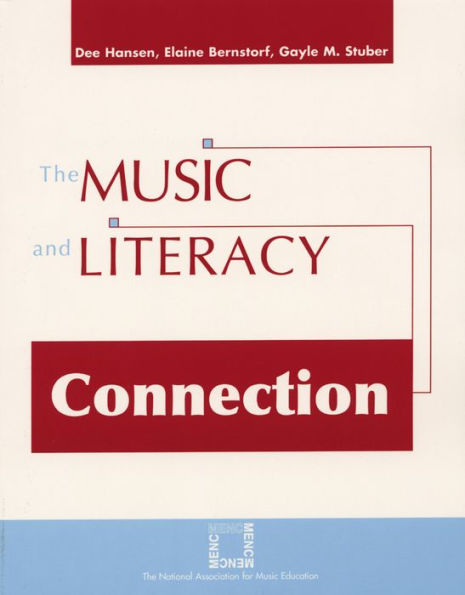 The Music and Literacy Connection / Edition 1
