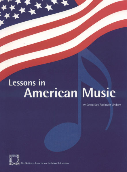Lessons in American Music