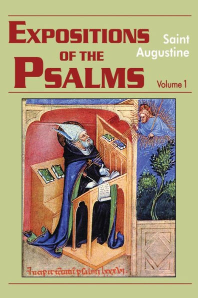 Expositions of the Psalms 1-32: Volume 1