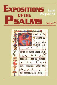 Title: Expositions of the Psalms 33-50: Volume 2, Author: Maria Boulding