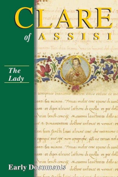 Clare of Assisi: the Lady / Edition 3