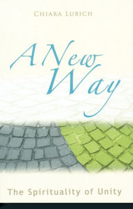 Title: New Way, Author: Chiara Lubich