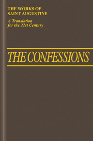 Title: The Confessions, Author: Saint Augustine