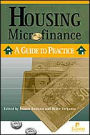 Housing Microfinance: A Guide to Practice