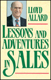 Title: Lessons and Adventures in Sales, Author: Lloyd Allard