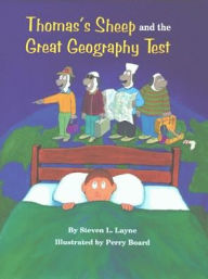 Title: Thomas's Sheep and the Great Geography Test, Author: Steven Layne