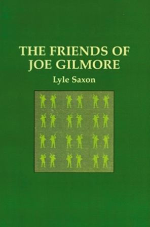 The Friends of Joe Gilmore