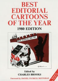 Title: Best Editorial Cartoons of the Year: 1980 Edition, Author: Charles Brooks