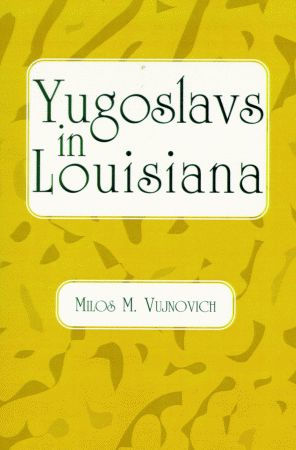 Yugoslavs in Louisiana