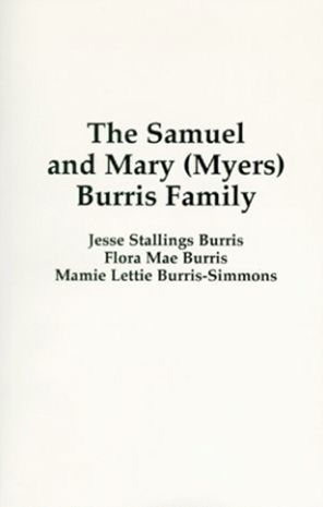 The Samuel & Mary (Myers) Burris Family