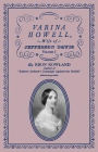 Varina Howell: Wife of Jefferson Davis