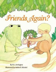 Title: Friends Again?, Author: H. Arrington