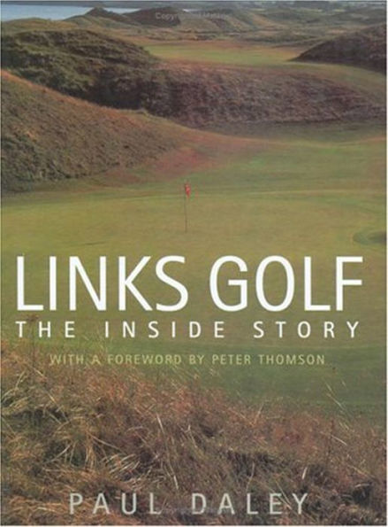 Links Golf: The Inside Story