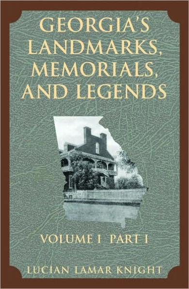 Georgia's Landmarks, Memorials, and Legends