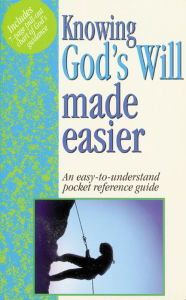 Title: Knowing Gods Will Made Easier, Author: Mark Water