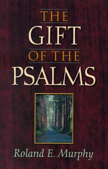 The Gift of Psalms