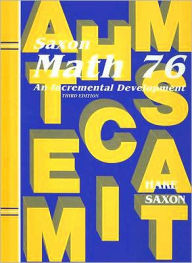 Title: Math 76: An Incremental Development / Edition 3, Author: Houghton Mifflin Harcourt