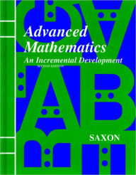 Title: Saxon Advanced Math: Tests and Answer Key Second Edition / Edition 1, Author: Houghton Mifflin Harcourt