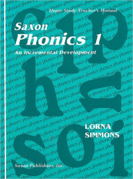 Title: Saxon Phonics 1: Homeschool Teacher's Edition First Edition 1998 / Edition 1, Author: Houghton Mifflin Harcourt