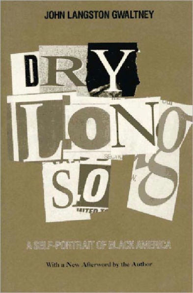 Drylongso: A Self-Portrait of Black America / Edition 1