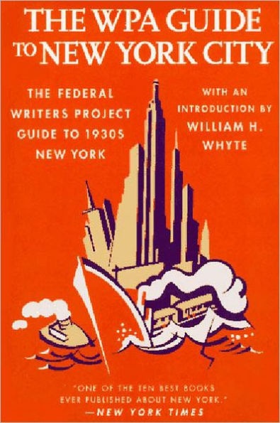 The Wpa Guide To New York City