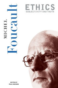 Title: Ethics: Subjectivity and Truth, Author: Michel Foucault