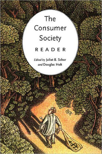 The Consumer Society Reader / Edition 1