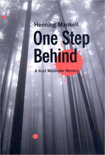 One Step Behind (Kurt Wallander Series #7)
