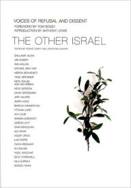 Title: Other Israel: Voices of Refusal and Dissent, Author: Roane Carey