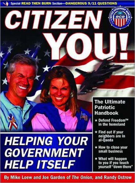 Citizen You!: Helping Your Government Help Itself