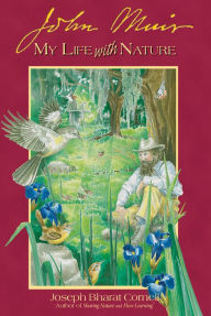 Title: John Muir: My Life in Nature, Author: Joseph Bharat Cornell